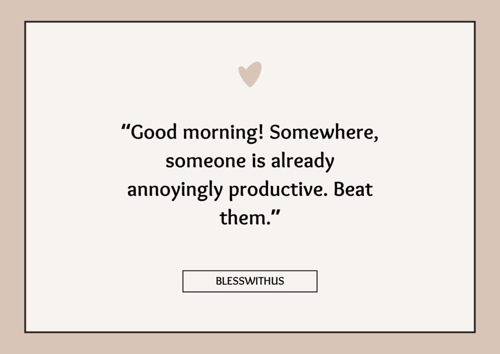 Funny and Lighthearted Good Morning Messages