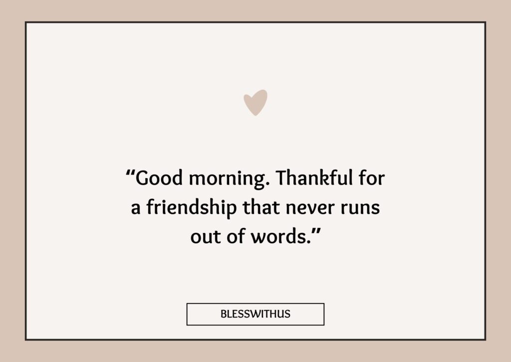Good Morning Message for a Best Friend