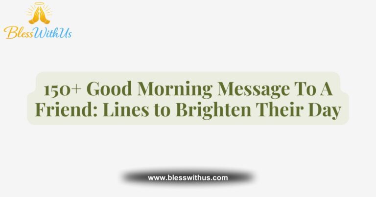 Good Morning Message To A Friend