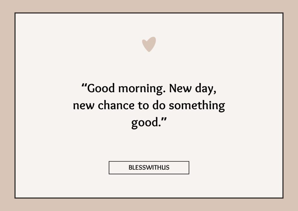 Good Morning Messages for Social Media or WhatsApp