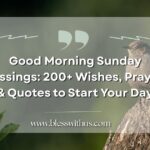 Good Morning Sunday Blessings