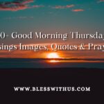 Good Morning Thursday Blessings