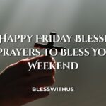 Happy Friday Blessings