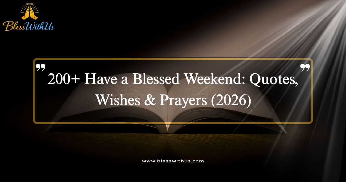 Have a Blessed Weekend