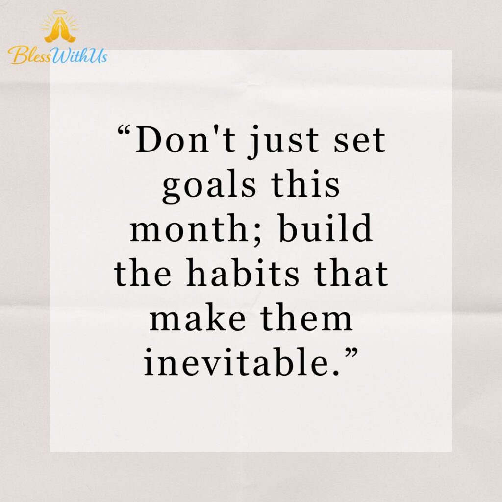 New Month Goal-Setting Quotes