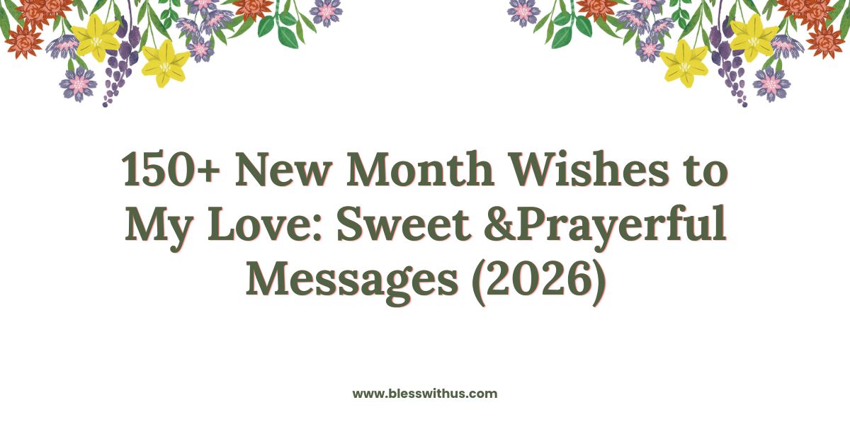New Month Wishes to My Love