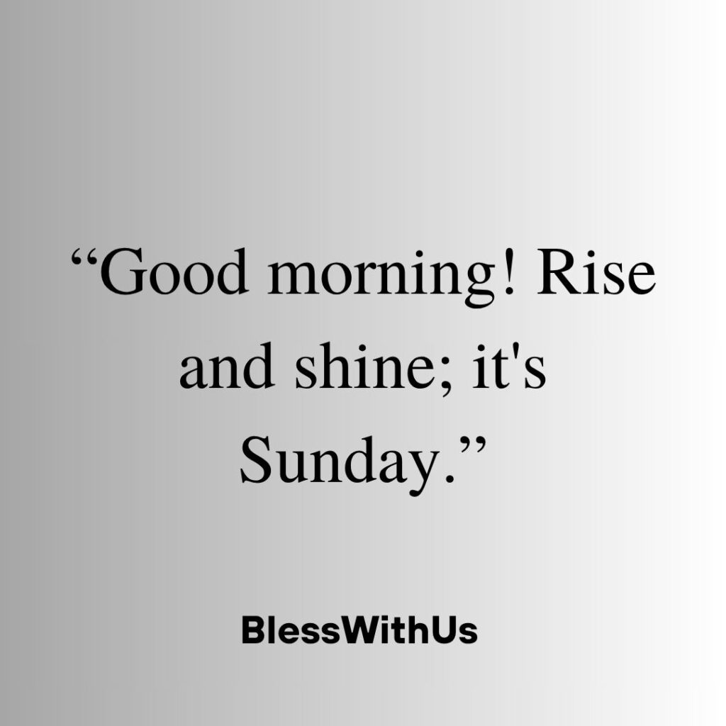 Short Good Morning Sunday Blessings
