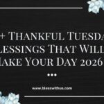Thankful Tuesday Blessings