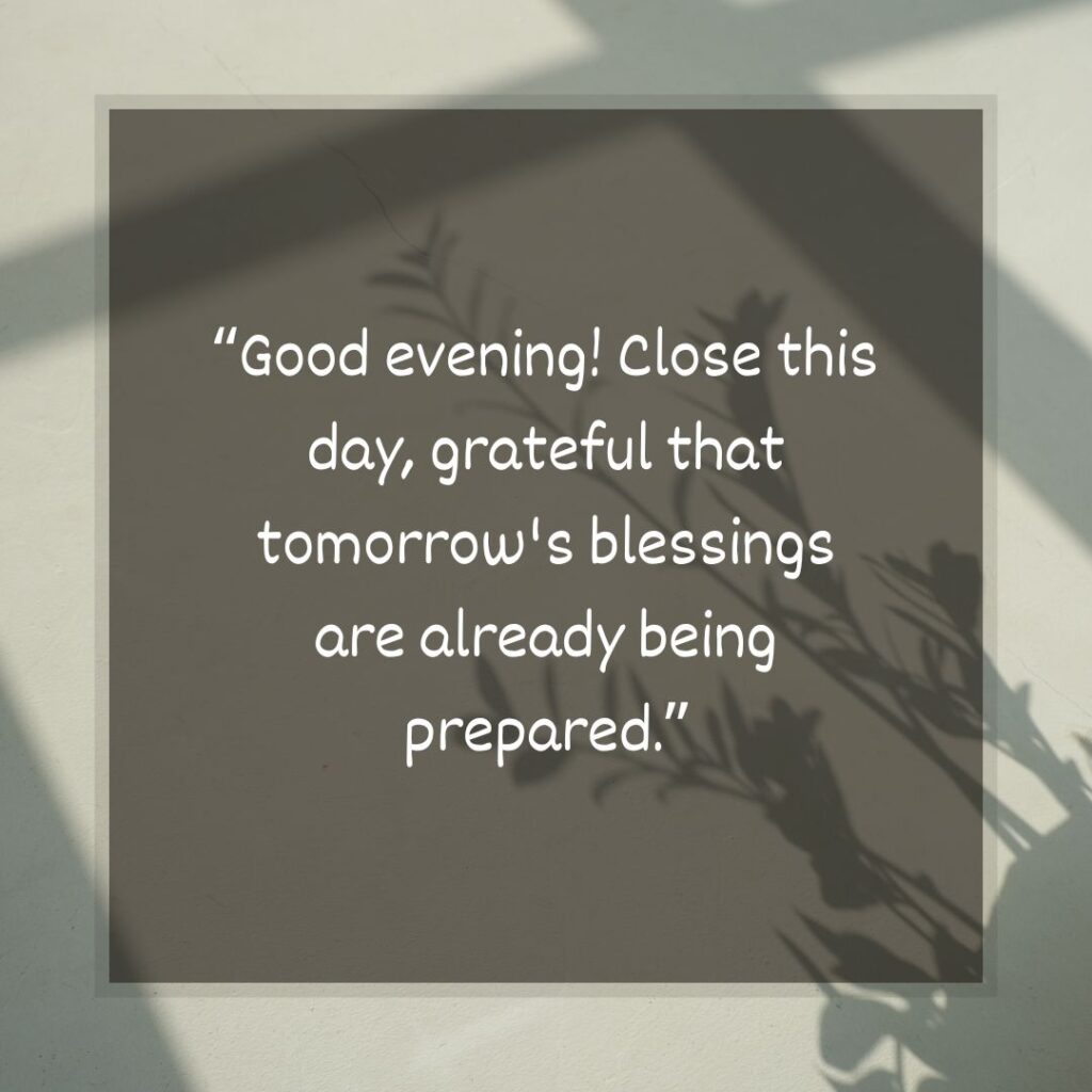 Tuesday Evening Blessings