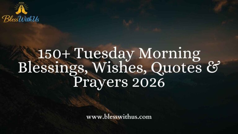 Tuesday Morning Blessings