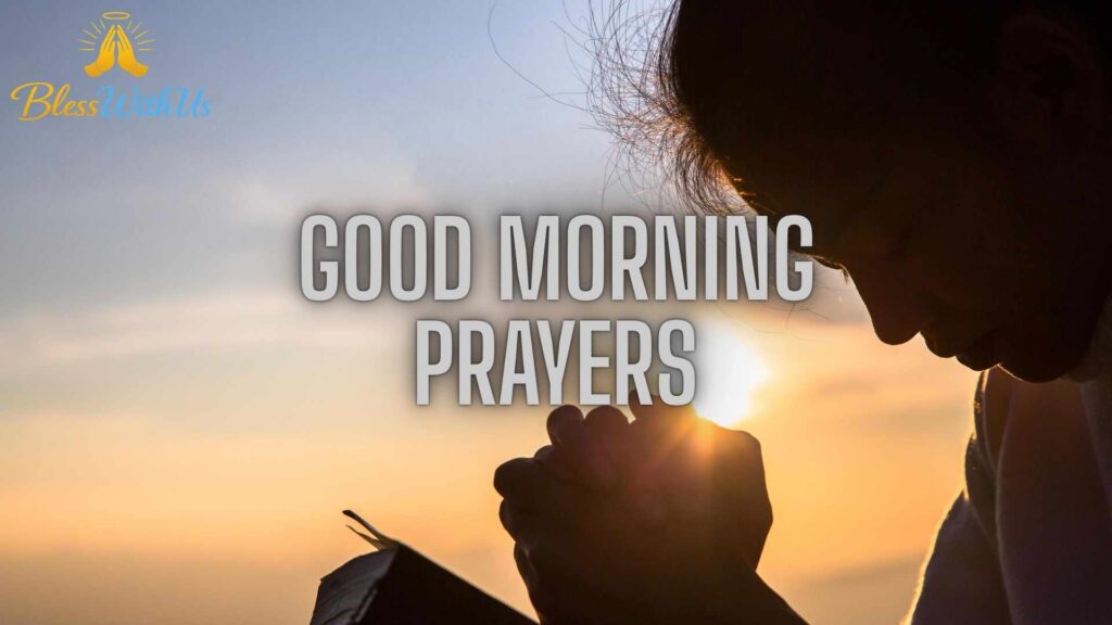 Good Morning Prayers