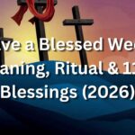 Have a Blessed Week