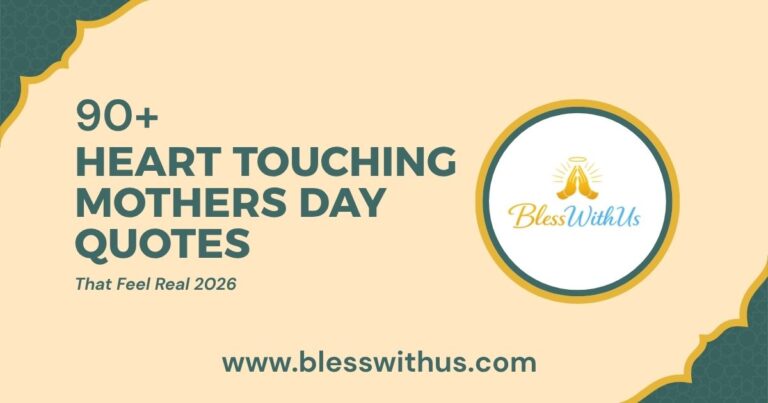 Heart Touching Mothers Day Quotes