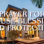 Prayer For House Blessing And Protection